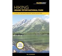 Hiking Grand Teton National Park