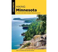 Hiking Minnesota A Guide to the State's Greatest Hiking Adventures - Mary Jo Mosher - Falcon Guides - ebook (ePub) - Livre