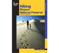 Hiking Mojave National Preserve, Where to Hike Series Bill Cunningham, Polly Cunningham (Auteur)