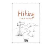 Hiking: Route & Trail Notes