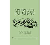 Hiking Trail Logbook/Journal: 4" x 6" Pocket Size / Record Outdoor Hiking & Camping Adventures