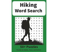 Hiking Word Search Puzzle Book: Word Search with Easy to Read Print about Hiking, the Outdoors, Exploration, and More | 6x9 inches, 110 pages |50+ ... Gift for Holidays, Vacations, and Relaxation