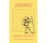 Hiking Word Search Puzzle Book: Word Searches with Easy to Read Print about Hiking, Walking, Trekking and More | 6x9 inches, 100 pages | 50 Puzzles … Gifts for Vacations, Holidays and Relaxing