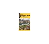 Hiking Wyoming's Wind River Range