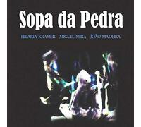 Hilaria Kramer : Sopa Da Pedra