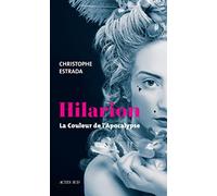Hilarion - La couleur de l'Apocalypse