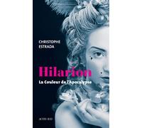 Hilarion - La couleur de l'Apocalypse