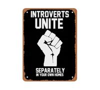 Hilarious Introvert Wall Decor Introverts Unite Separately In Your Own Homes Simple Metal Sign for Office Desk 8 X 12 in