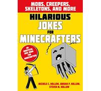 M C Et Al Hollow – Hilarious Jokes for Minecrafters: Mobs, Creepers, Skeletons – Livre en VO