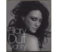 Hilary Duff - Dignity