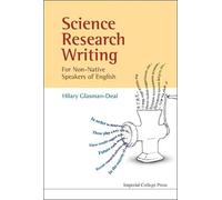 Hilary Glasman- Science Research Writing For Non-native Speakers Of Eng (Relié)