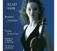 Hilary Hahn – Brahms / Stravinsky : Concertos pour violon – CD