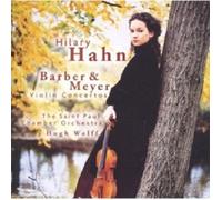HILARY HAHN - SAMUEL BARBER, EDGAR MEYER: VIOLIN CONCERTOS CD 5 TRACKS NEUF