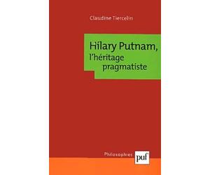 Hilary Putnam, l'heritage pragmatiste
