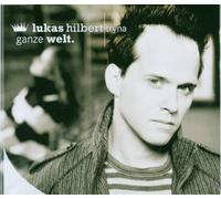 Hilbert,Lukas&Tryna - Ganze Welt [Import]