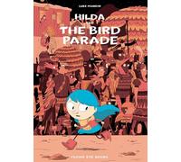 Hilda And The Bird Parade