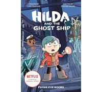 Hilda and the Ghost Ship