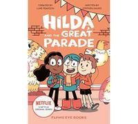 Hilda and the Great Parade