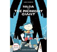 Hilda And The Midnight Giant