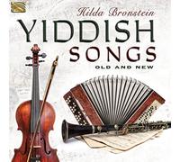 Hilda Bronstein Sings Yiddish Songs Old and New