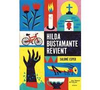 Hilda Bustamante revient Salomé Esper (Auteur), Hélène Serrano (Traduction)