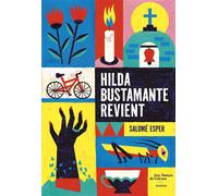 Hilda Bustamante revient - Salomé Esper - Aux forges de Vulcain - ebook (ePub) - Roman