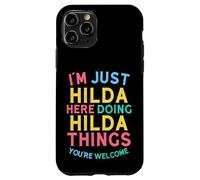 Hilda Here Doing Hilda Things Funny Hilda Name Coque pour iPhone 11 Pro