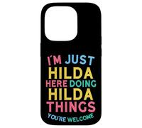Hilda Here Doing Hilda Things Funny Hilda Name Coque pour iPhone 14 Pro
