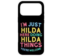 Hilda Here Doing Hilda Things Funny Hilda Name Coque pour iPhone 17 Pro Max