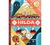 Hilda the Wilderness Stories: Hilda and the Troll / Hilda and the Midnight Giant