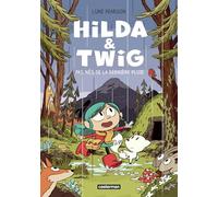 Hilda et Twig - Tome 1 - Pas nés de la dernière pluie
