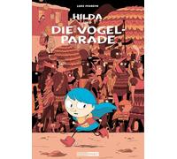 Hilda und die Vogelparade