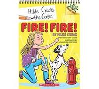 Hilde Cracks The Case: Fire! Fire! Hilde Lysiak, (Auteur)