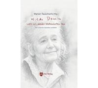 Hilde Domin: Lass uns wieder Wolkenhirten sein: Ihre schönsten Gedanken und Bilder