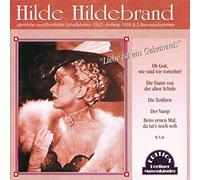 Hildebrand, Hilde - Liebe Ist Ein Geheimnis