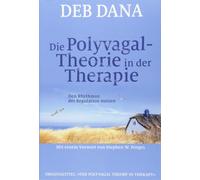Hildegard Höhr Die Polyvagal-Theorie in der Therapie: Den Rhythmus (Poche)