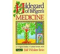 Hildegard Of Bingen's Medicine