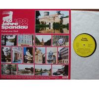 Hildegard Rauschenbach - 750 Jahre Spandau 82 FUNKY RECORDS # FU 33 102 28 Portrait einer Stadt Die schönsten Lieder und Melodien zur Stadt an Spree und Havel Hildegard Rauschenbach Jürgen Dieter Priewe Oswald Türck Lambertus Lerchen Ensemble Werner Löffler