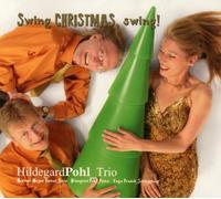 Hildegard Trio Pohl - Christmas,Swing [Import]
