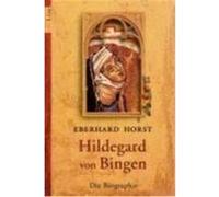 Hildegard von Bingen Horst, Eberhard (Auteur)