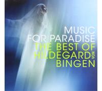Hildegard Von Bingen Music for Paradise: The Best of Hildegard Von Bingen (CD)
