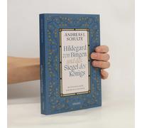 Hildegard Von Bingen Und Das Siegel Des Königs