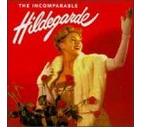 Hildegarde - Incomparable