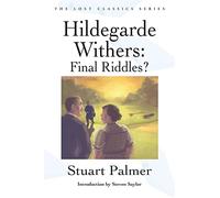 Hildegarde Withers: Final Riddles?