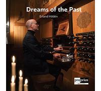 Hilden,Erland - Dreams of the Past