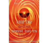 Hilf Dir Selbst, Sonst Tut Es Keiner