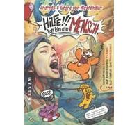 Hilfe, Ich Bin Ein Mensch!