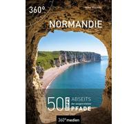 Hilke Maunder Normandie: 50 Tipps abseits der ausgetretenen Pfade (Poche)