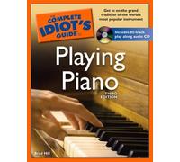 Hill, B: The Complete Idiot's Guide To Playing Piano