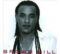 Hill, Brown - Brown Hill [Import]